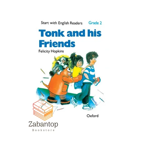 Start with English Readers 2: Tonk and his Friends