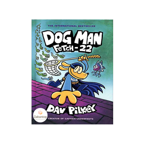 Dog Man 8: Fetch-22