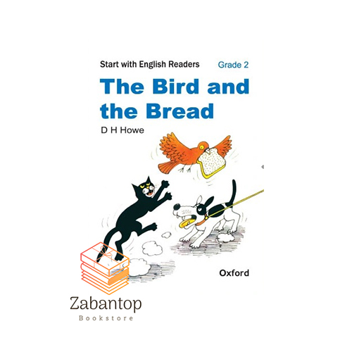 Start with English Readers 2: The Bird and the Bread