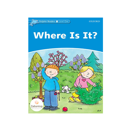 ?Dolphin Readers 1: Where Is It