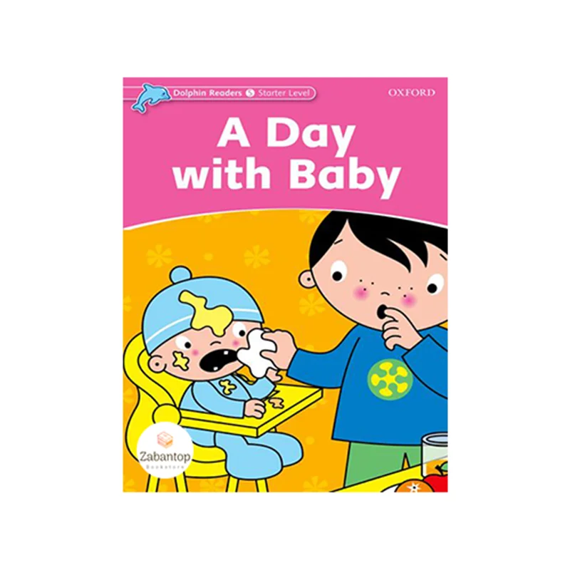 Dolphin Readers Starter: A Day with Baby