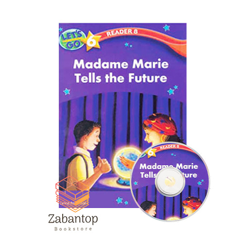 Let’s Go 6 Readers 8: Madame Marie Tells the Future