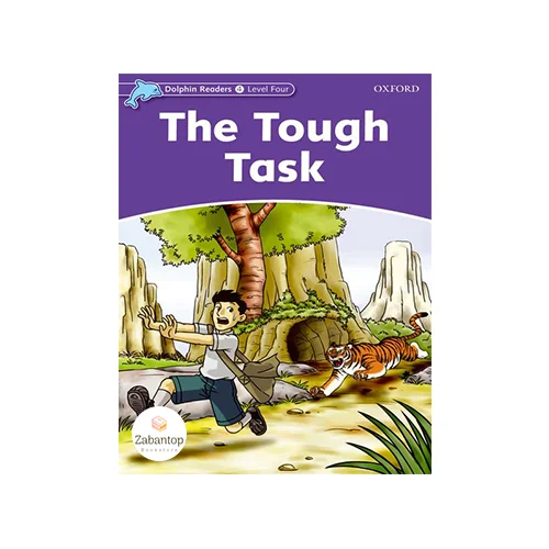 Dolphin Readers 4: The Tough Task