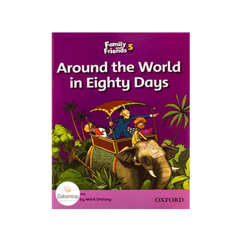 Family Readers 5: Around the World in Eighty Days