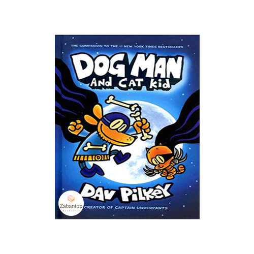 Dog Man 4: Dog Man And Cat Kid