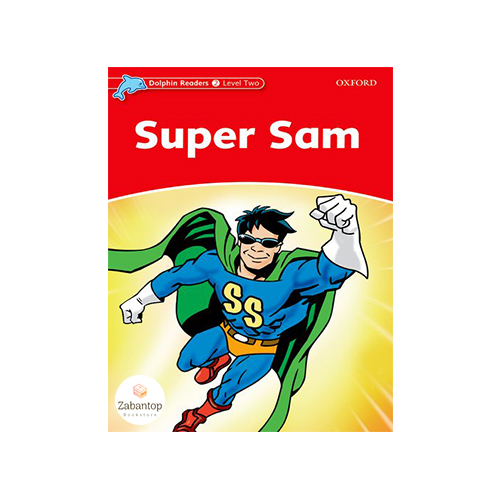 Dolphin Readers 2: Super Sam