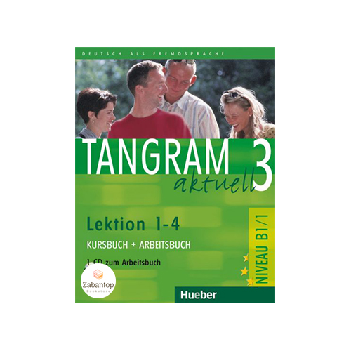 Tangram aktuell 3 Lektion 1–4