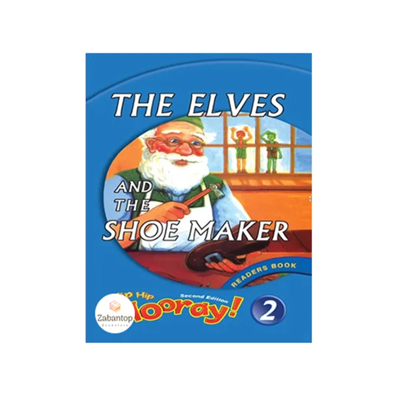کتاب داستان Hip Hip Hooray Readers 2: The Elves and The Shoemaker