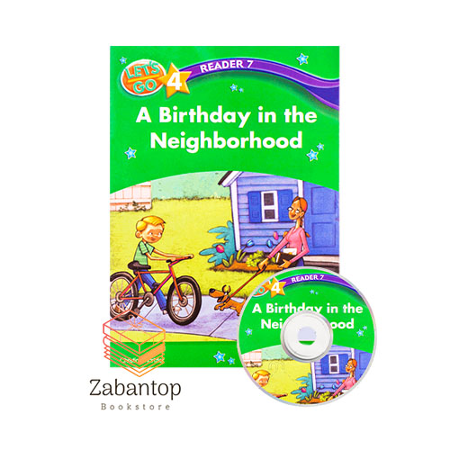 Let’s Go 4 Readers 7: A Birthday in the Neighborhood