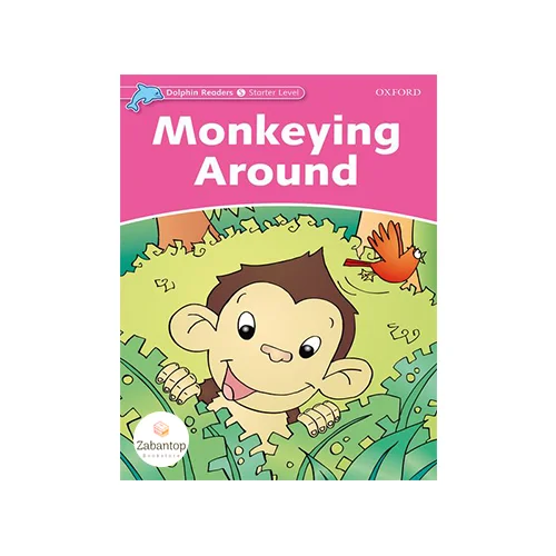 Dolphin Readers Starter: Monkeying Around