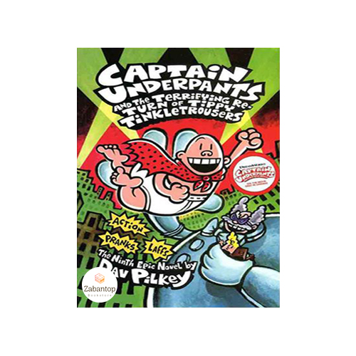 Captain Underpants and the Terrifying Return of Tippy Tinkletrousers