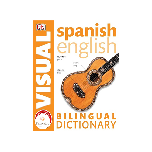 Spanish English Bilingual Visual Dictionary