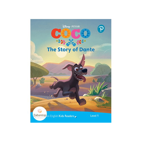 Disney Kids Readers 1: Coco The Story of Dante