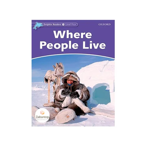 Dolphin Readers 4: Where People Live