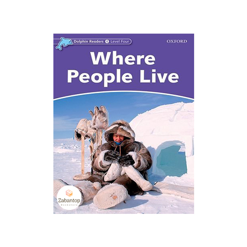 Dolphin Readers 4: Where People Live
