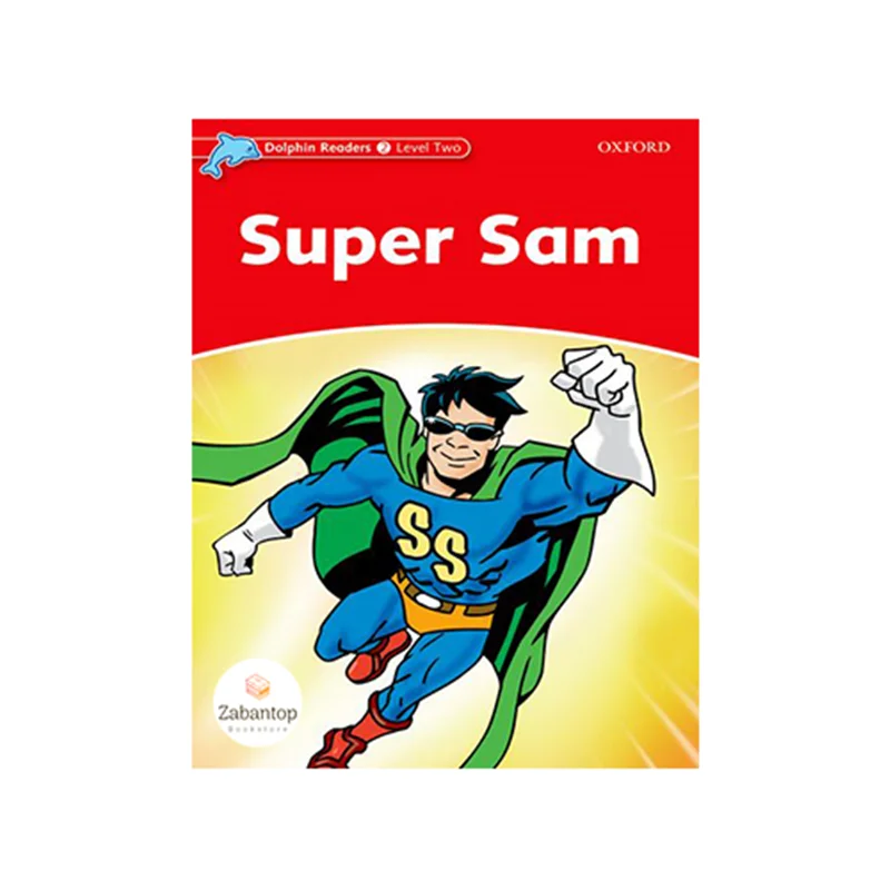 Dolphin Readers 2: Super Sam
