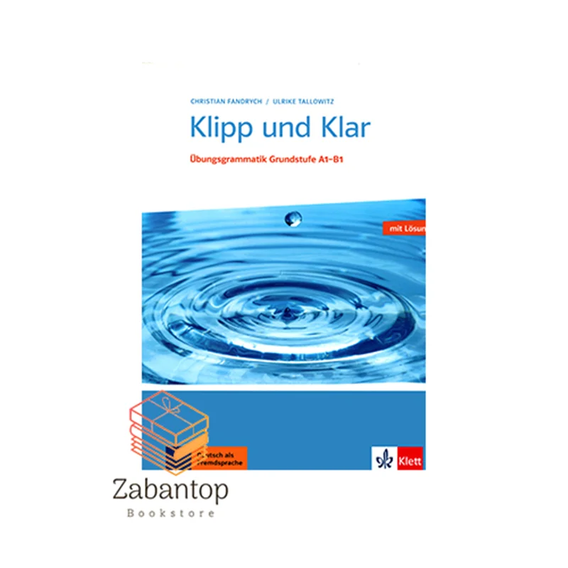 Klipp und Klar A1-B1 Ubunsgrammatik Mittelstufe