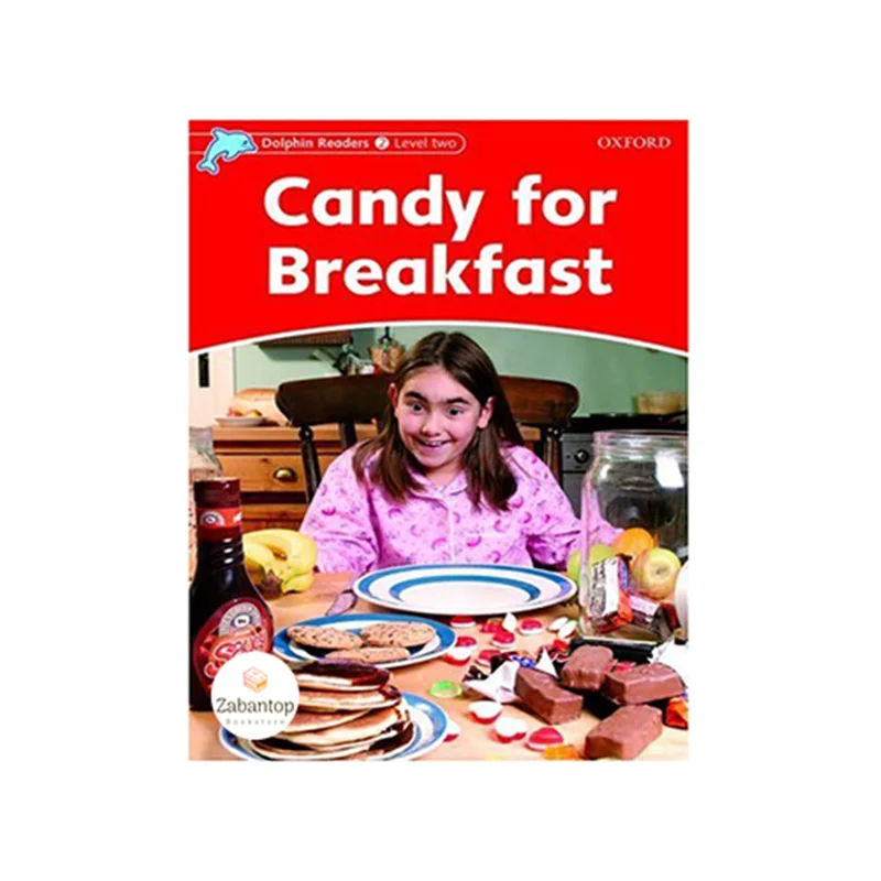 Dolphin Readers 2: Candy for Breakfast