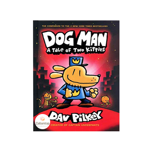 Dog Man 3: A Tale of Two Kitties