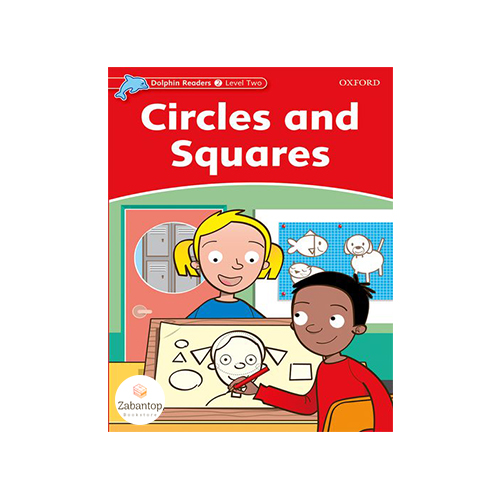 Dolphin Readers 2: Circles and Squares