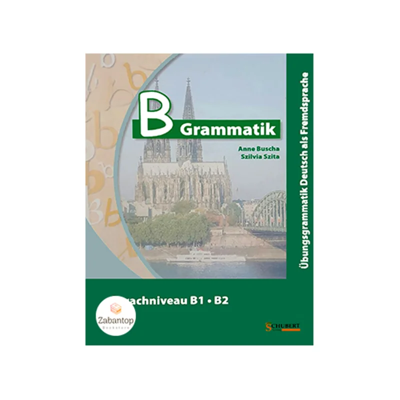 B Grammatik B1-B2