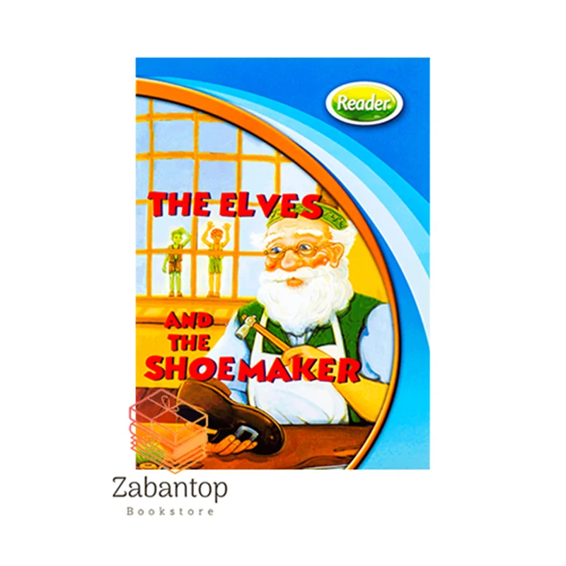 Hip Hip Hooray Readers 2: The Elves and The Shoemaker