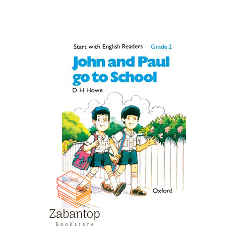 Start with English Readers 2: John and Paul go to School