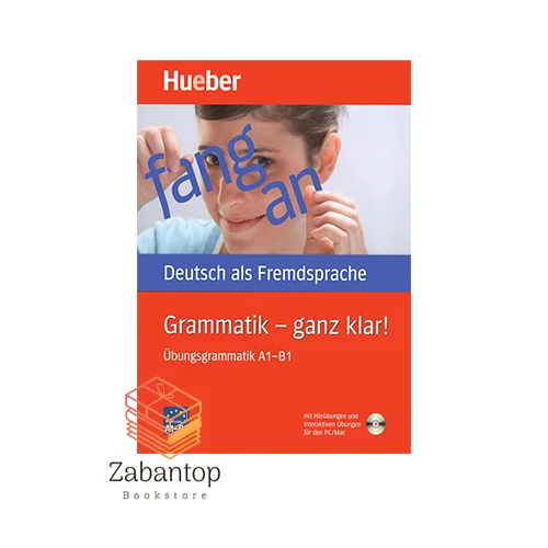 Grammatik-ganz Klar Ubungsgrammatik A1-B1