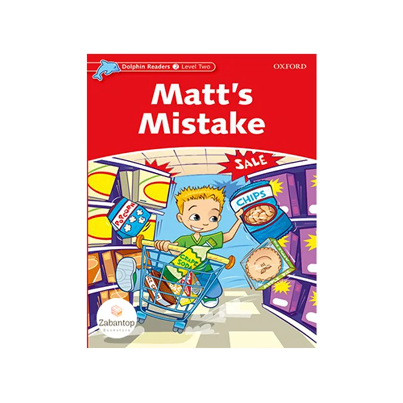 Dolphin Readers 2: Matt's Mistake