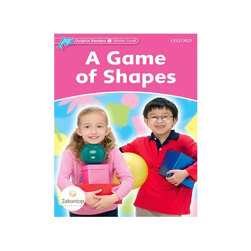 Dolphin Readers Starter: A Game Of Shapes