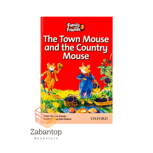 Family Readers 2: The Town Mouse and the Country Mouse